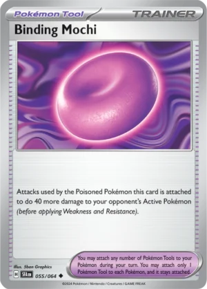 Pokémon TCG SV: Shrouded Fable 055/064 Binding Mochi Uncommon Ungraded